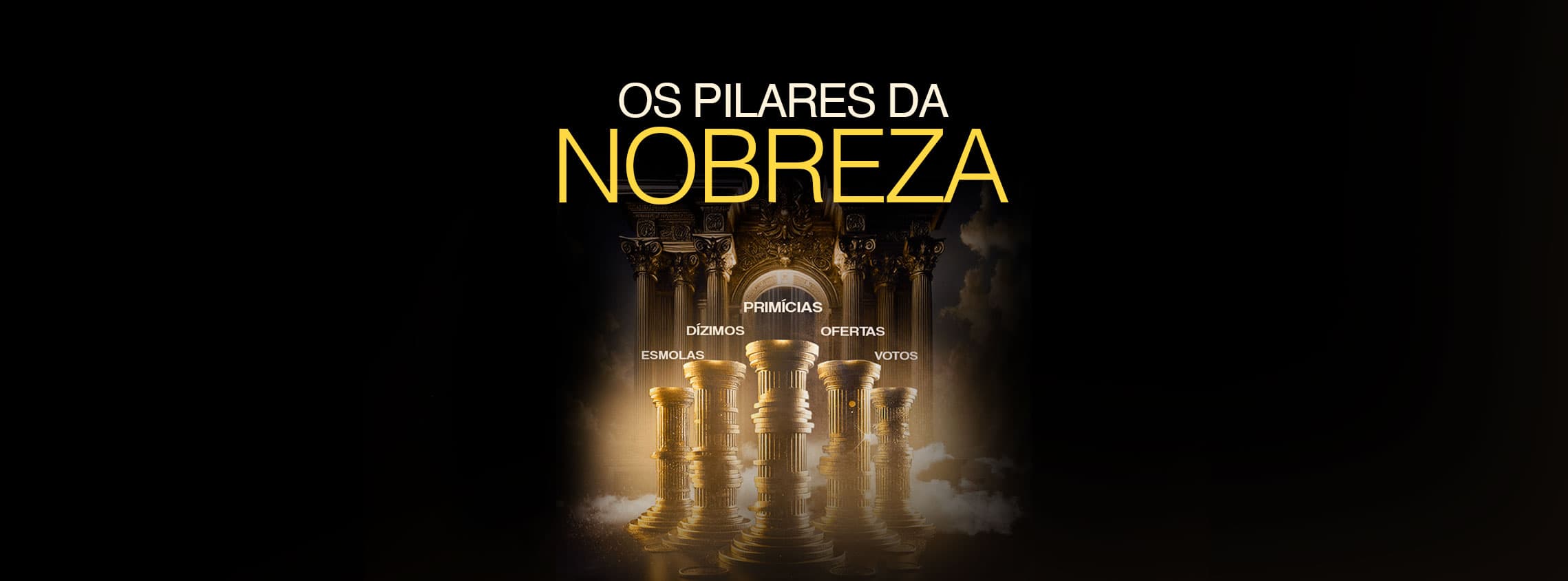 Capa do curso Os Pilares da Nobreza